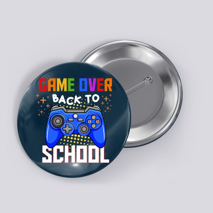 Game Over Back To School Funny Button