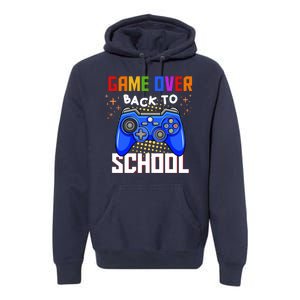 Game Over Back To School Funny Premium Hoodie