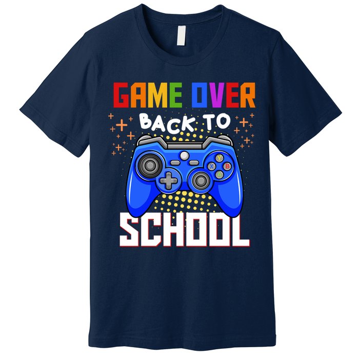 Game Over Back To School Funny Premium T-Shirt
