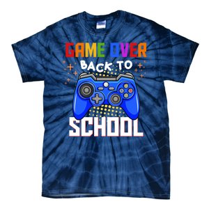 Game Over Back To School Funny Tie-Dye T-Shirt