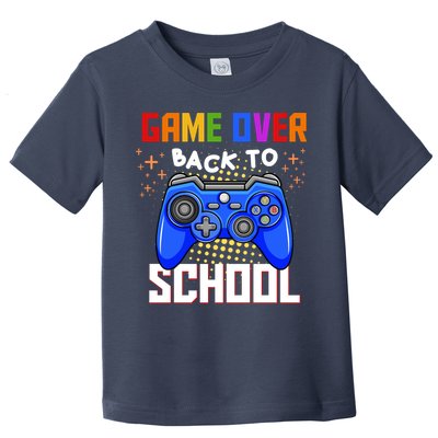 Game Over Back To School Funny Toddler T-Shirt