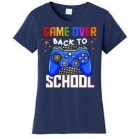 Game Over Back To School Funny Women's T-Shirt