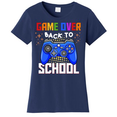 Game Over Back To School Funny Women's T-Shirt