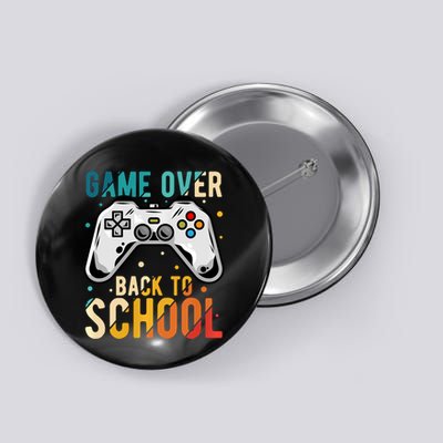 Game Over Back To School Gaming Gamer Student School Button