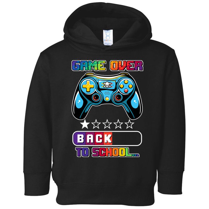 Game Over Back To School Gamer Toddler Hoodie