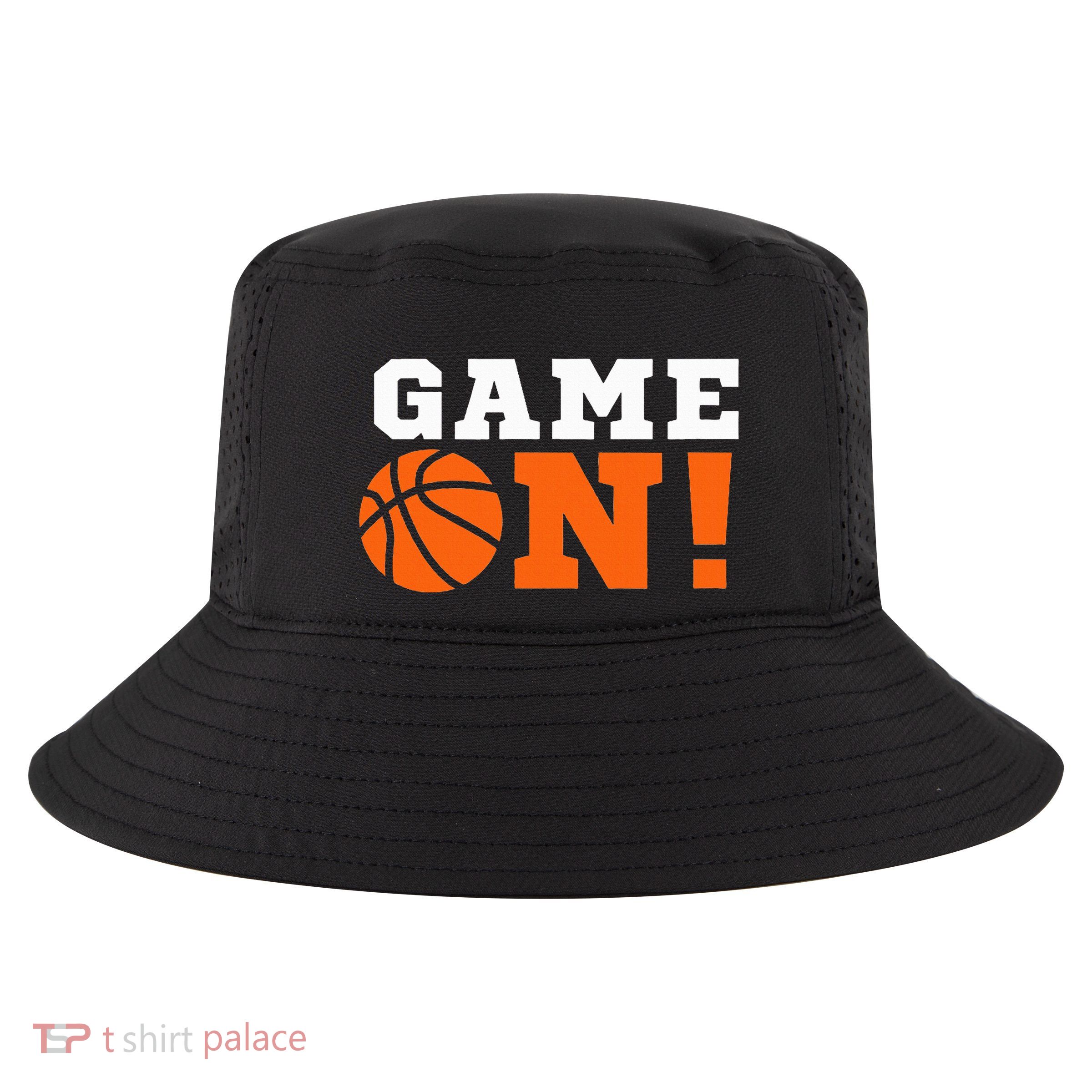 Game On! Basketball Ball Motivational Cool Top Cool Comfort Performance Bucket Hat