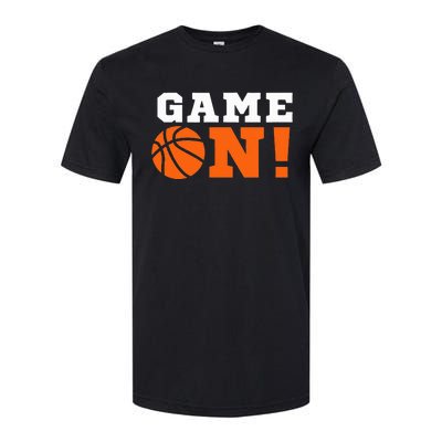 Game On! Basketball Ball Motivational Cool Top Softstyle CVC T-Shirt