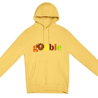 Gobble Cute Turkey Thanksgiving Premium Pullover Hoodie