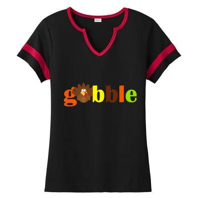 Gobble Cute Turkey Thanksgiving Ladies Halftime Notch Neck Tee