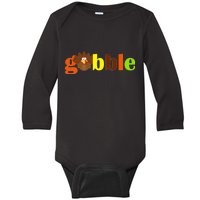 Gobble Cute Turkey Thanksgiving Baby Long Sleeve Bodysuit