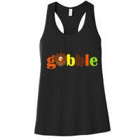 Gobble Cute Turkey Thanksgiving Women's Racerback Tank