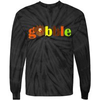 Gobble Cute Turkey Thanksgiving Tie-Dye Long Sleeve Shirt