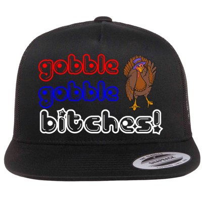 Gobble Gobble Bitches Flatbill Hat