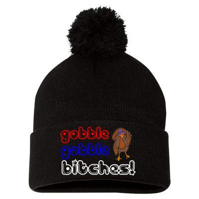 Gobble Gobble Bitches Pom Pom 12in Knit Beanie