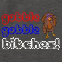 Gobble Gobble Bitches Vector Backpack