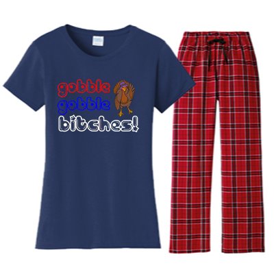 Gobble Gobble Bitches Women's Flannel Pajama Set