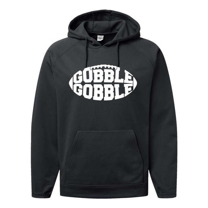 Gobble Gobble Football Performance Fleece Hoodie