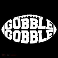 Gobble Gobble Football T-Shirt
