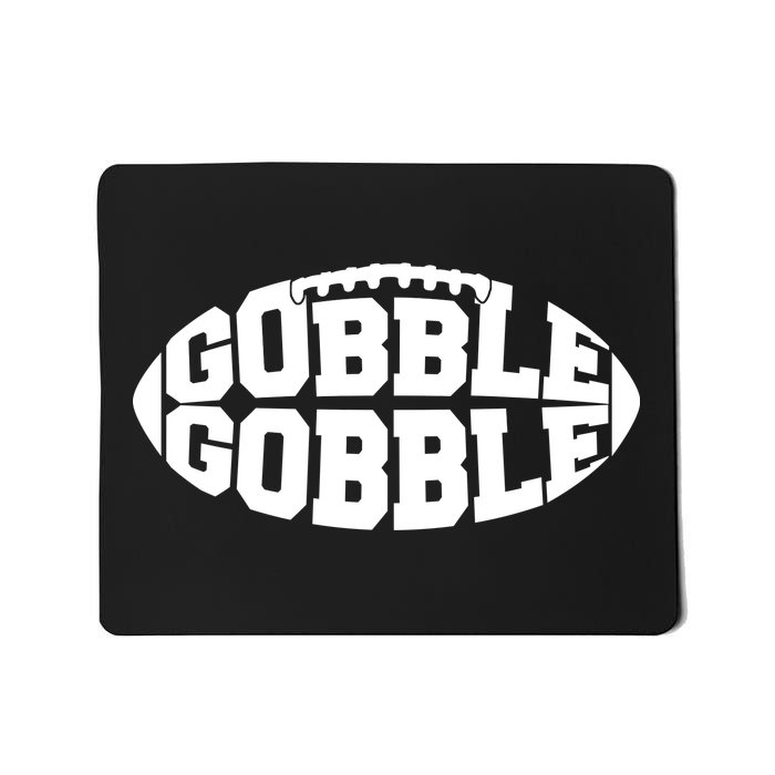 Gobble Gobble Football Mousepad