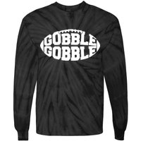 Gobble Gobble Football Tie-Dye Long Sleeve Shirt