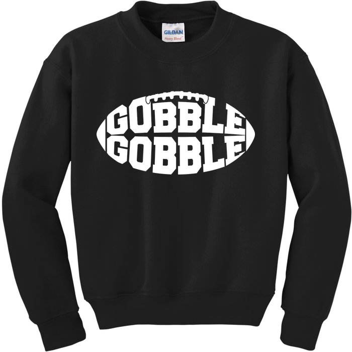 Gobble Gobble Football Kids Sweatshirt