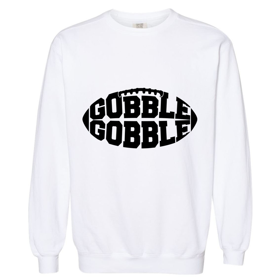 Gobble Gobble Football Garment-Dyed Sweatshirt