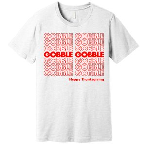 Gobble Gobble Retro Happy Thanksgiving Premium T-Shirt