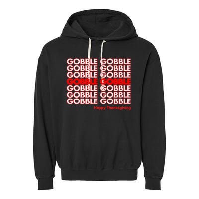Gobble Gobble Retro Happy Thanksgiving Garment-Dyed Fleece Hoodie