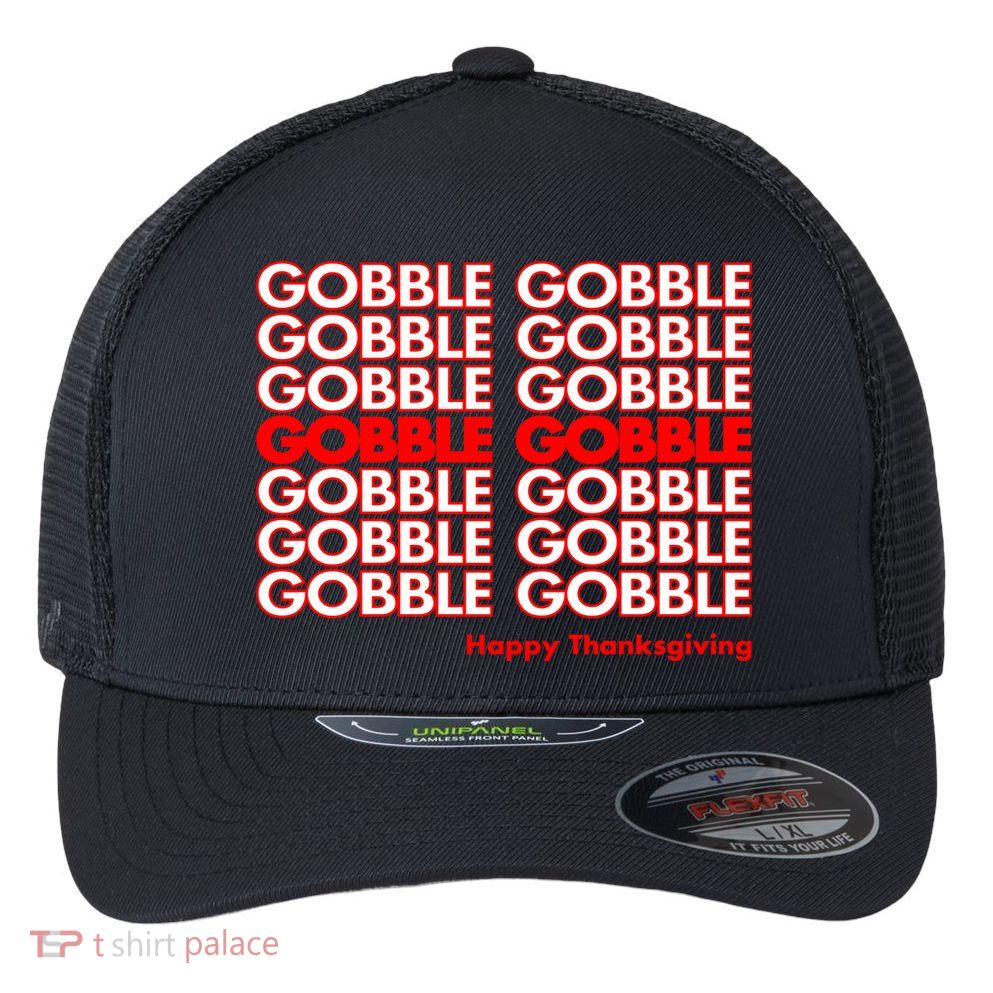 Gobble Gobble Retro Happy Thanksgiving Flexfit Unipanel Trucker Cap