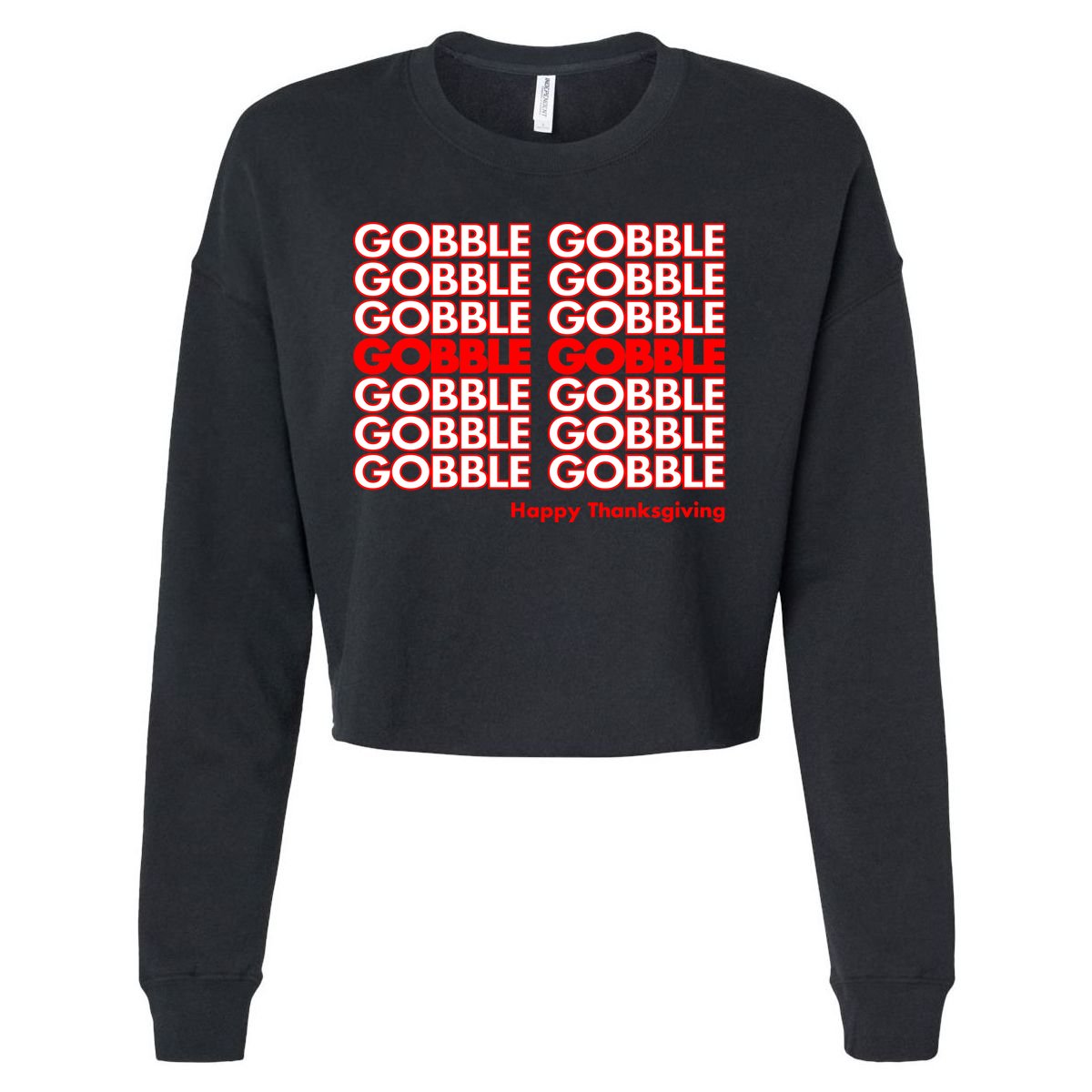 Gobble Gobble Retro Happy Thanksgiving Cropped Pullover Crew