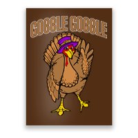 Gobble Gobble Turkey Poster
