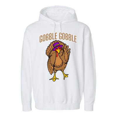 Gobble Gobble Turkey Garment-Dyed Fleece Hoodie