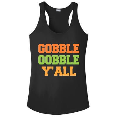 Gobble Gobble Y'All Thanksgiving Ladies PosiCharge Competitor Racerback Tank