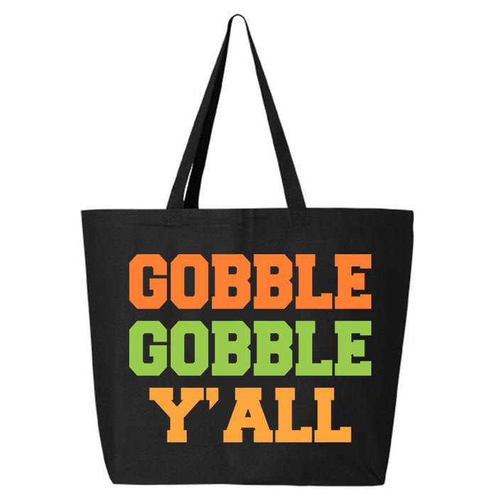 Gobble Gobble Y'All Thanksgiving 25L Jumbo Tote