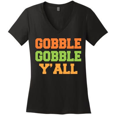 Gobble Gobble Y'All Thanksgiving Women's V-Neck T-Shirt