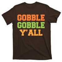 Gobble Gobble Y'All Thanksgiving T-Shirt