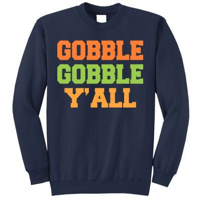 Gobble Gobble Y'All Thanksgiving Sweatshirt