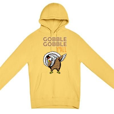 Gobble Gobble Y'all Turkey Premium Pullover Hoodie