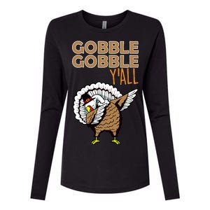 Gobble Gobble Y'all Turkey Womens Cotton Relaxed Long Sleeve T-Shirt