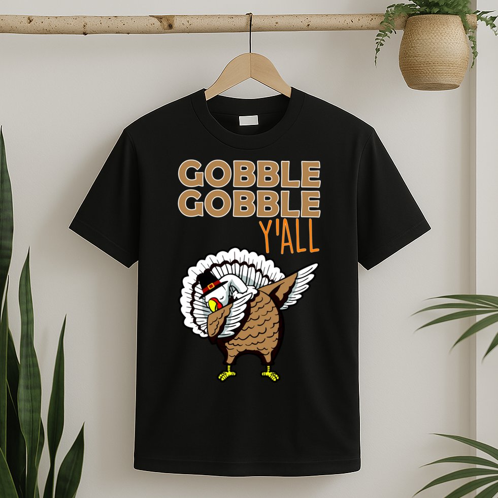 Gobble Gobble Y'all Turkey T-Shirt