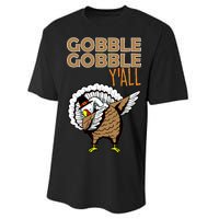 Gobble Gobble Y'all Turkey Performance Sprint T-Shirt