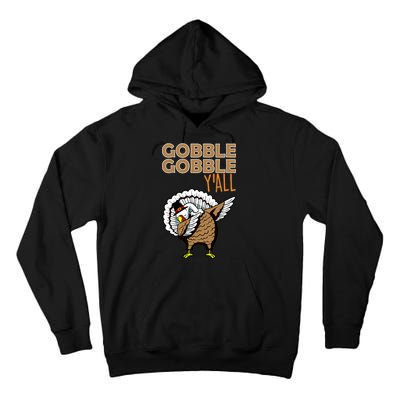 Gobble Gobble Y'all Turkey Tall Hoodie