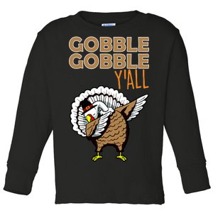 Gobble Gobble Y'all Turkey Toddler Long Sleeve Shirt