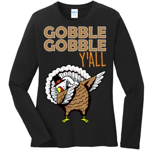 Gobble Gobble Y'all Turkey Ladies Long Sleeve Shirt