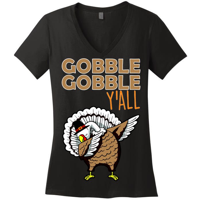 Gobble Gobble Y'all Turkey Women's V-Neck T-Shirt