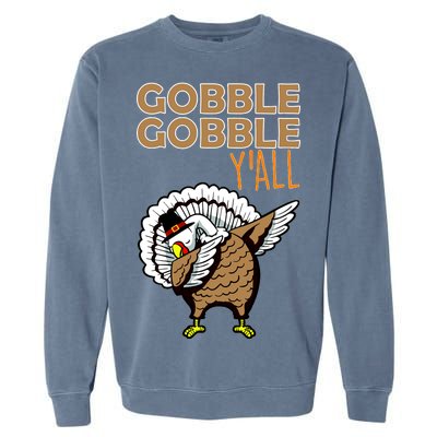 Gobble Gobble Y'all Turkey Garment-Dyed Sweatshirt