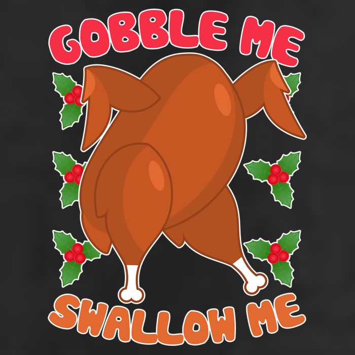 Gobble Me Swallow Me Dancing Turkey Cool Comfort Performance Bucket Hat