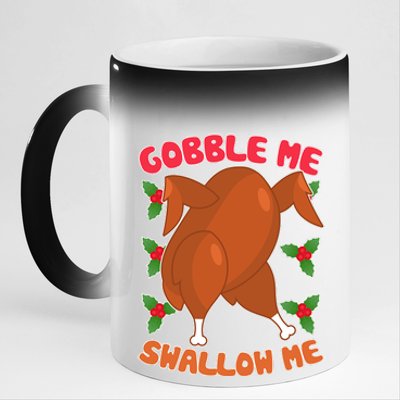 Gobble Me Swallow Me Dancing Turkey 11oz Black Color Changing Mug