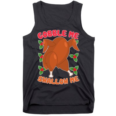 Gobble Me Swallow Me Dancing Turkey Tank Top