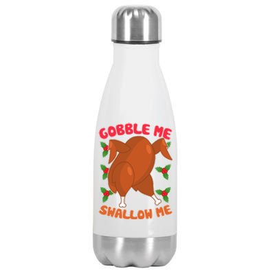 Gobble Me Swallow Me Dancing Turkey Stainless Steel Insulated Water Bottle